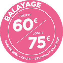 Shampoing, coupe, brushing, balayage : 54€ Courts | 69€ Longs